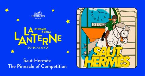 Saut Hermès: The Pinnacle of Competition.